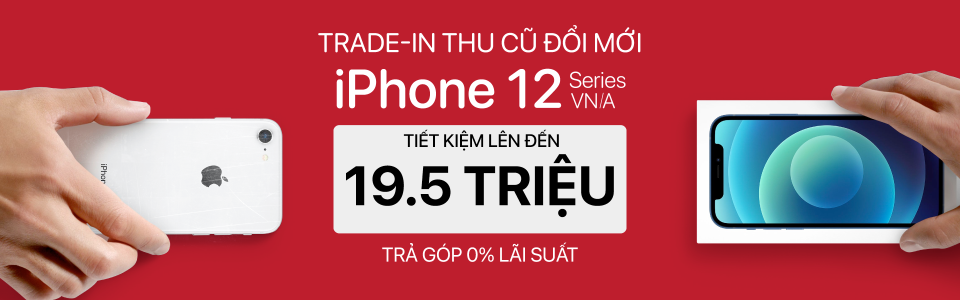 Trade - In Thu cũ đổi mới